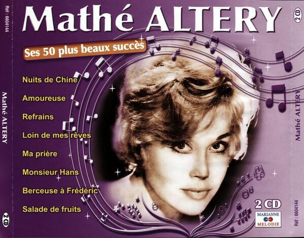 Acheter Mathé Altery* - Ses 50 Plus Beaux Succès Bon état - 12,12 € Mathé Altery* - Ses 50 Plus Beaux Succès Bon état - reconditionné disponible sur Label Emmaüs